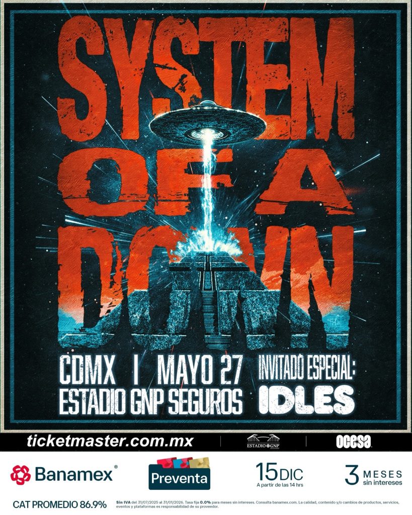 System of Down - Informe Regio System Of a Down Estadio GNP boletos precios preventa