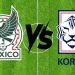 México vs Corea del Sur   Informe Regio