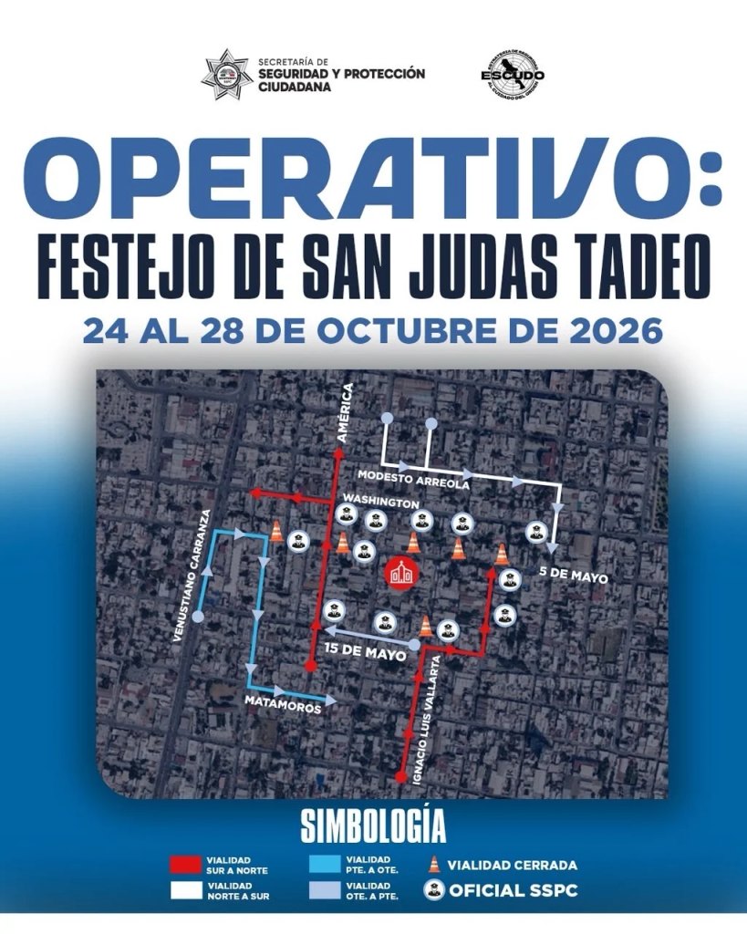 Poster announcing OPERATIVO FESTEJO DE SAN JUDAS TADEO 24 28 Oct 2026 with a schematic city map showing routes and cones for road closures and official safety icons in blue and red tones   Informe Regio